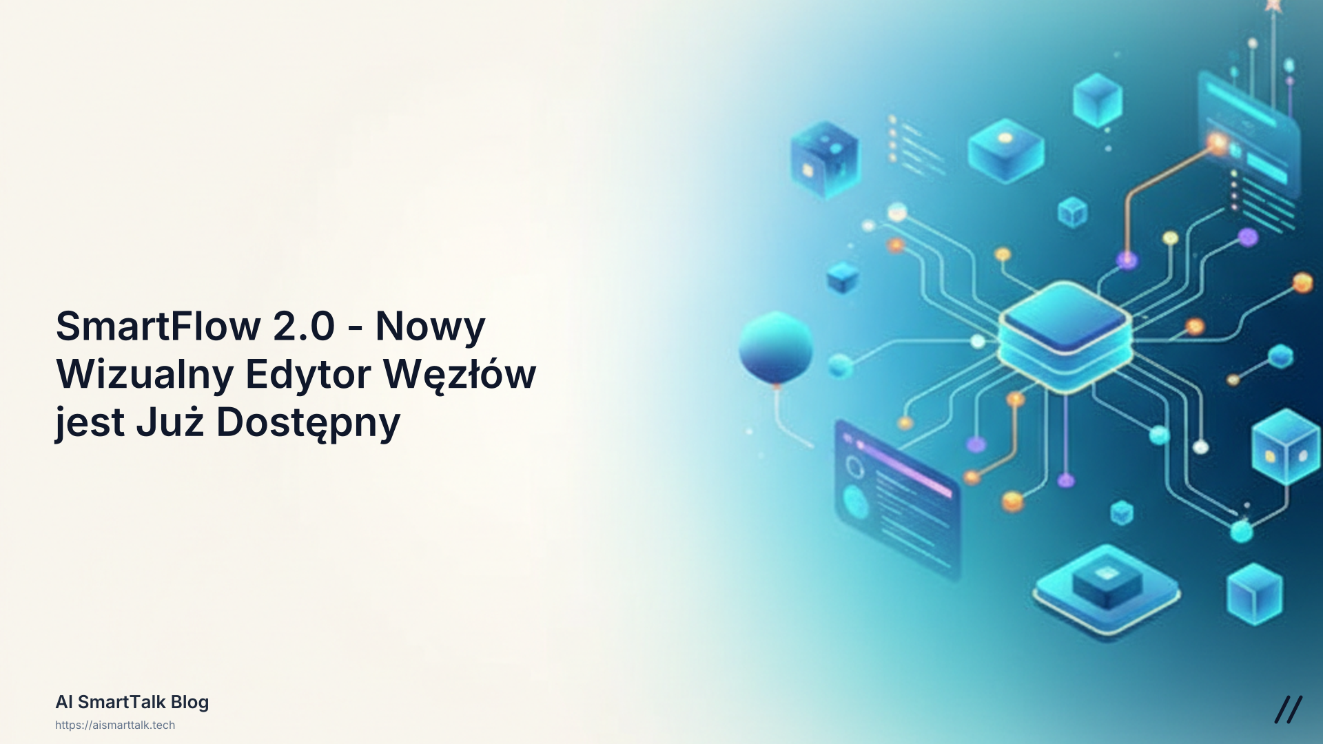 ⚡ SmartFlow 2.0 - Nowy Wizualny Edytor Węzłów jest Już Dostępny