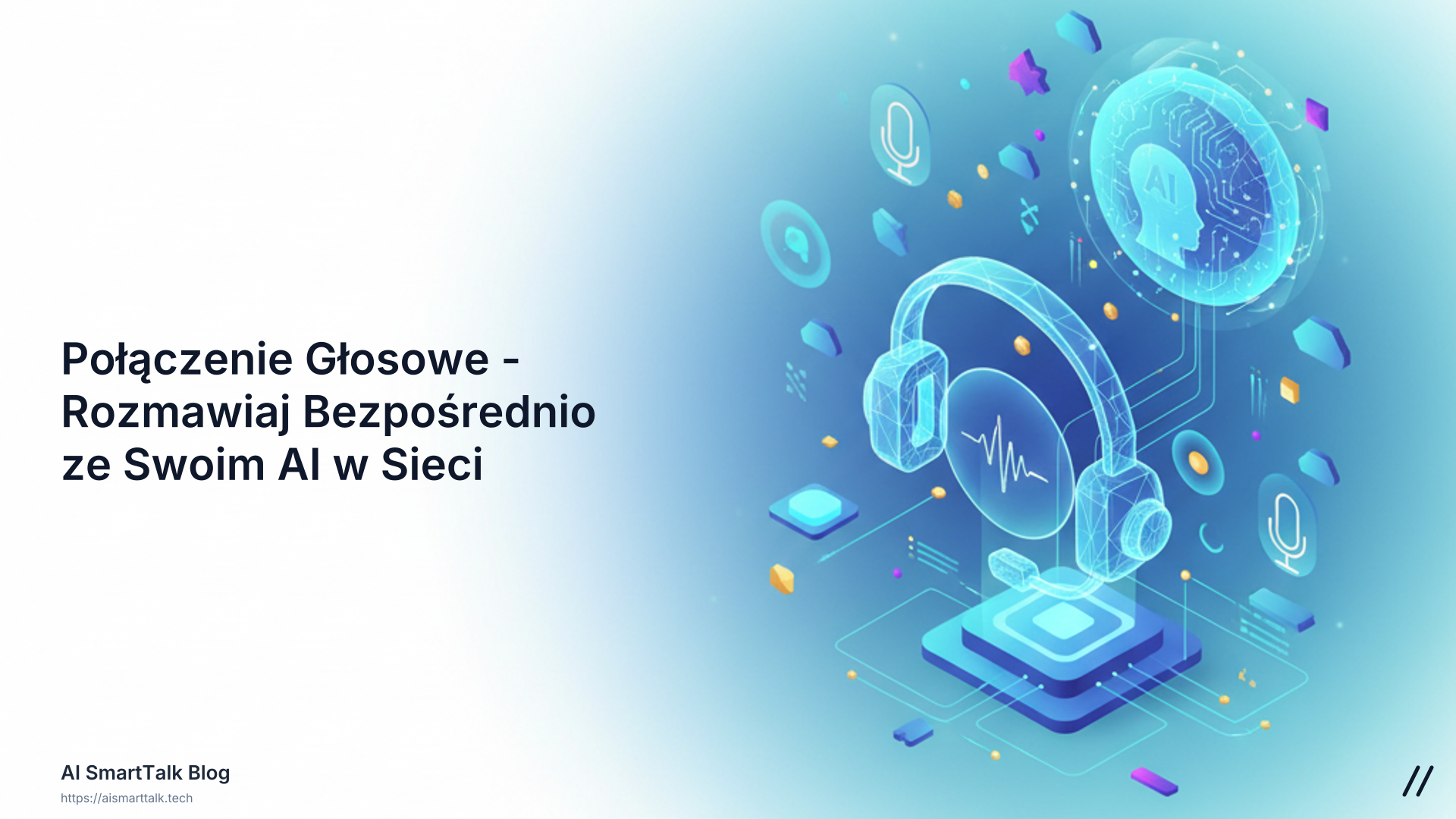 📞 Połączenie Głosowe - Rozmawiaj Bezpośrednio ze Swoim AI w Sieci