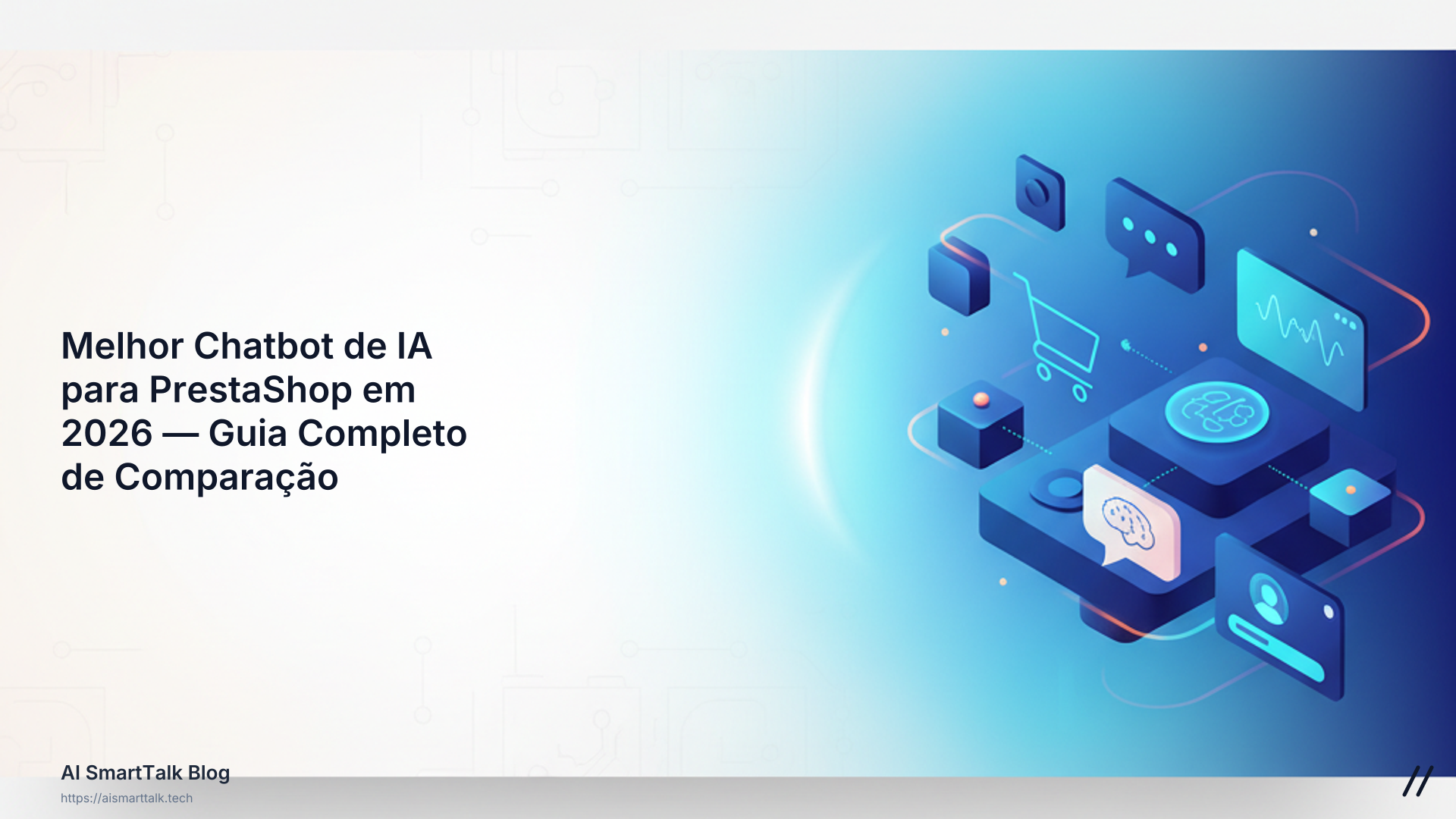 Melhor Chatbot de IA para PrestaShop em 2026 — Guia Completo de Comparação